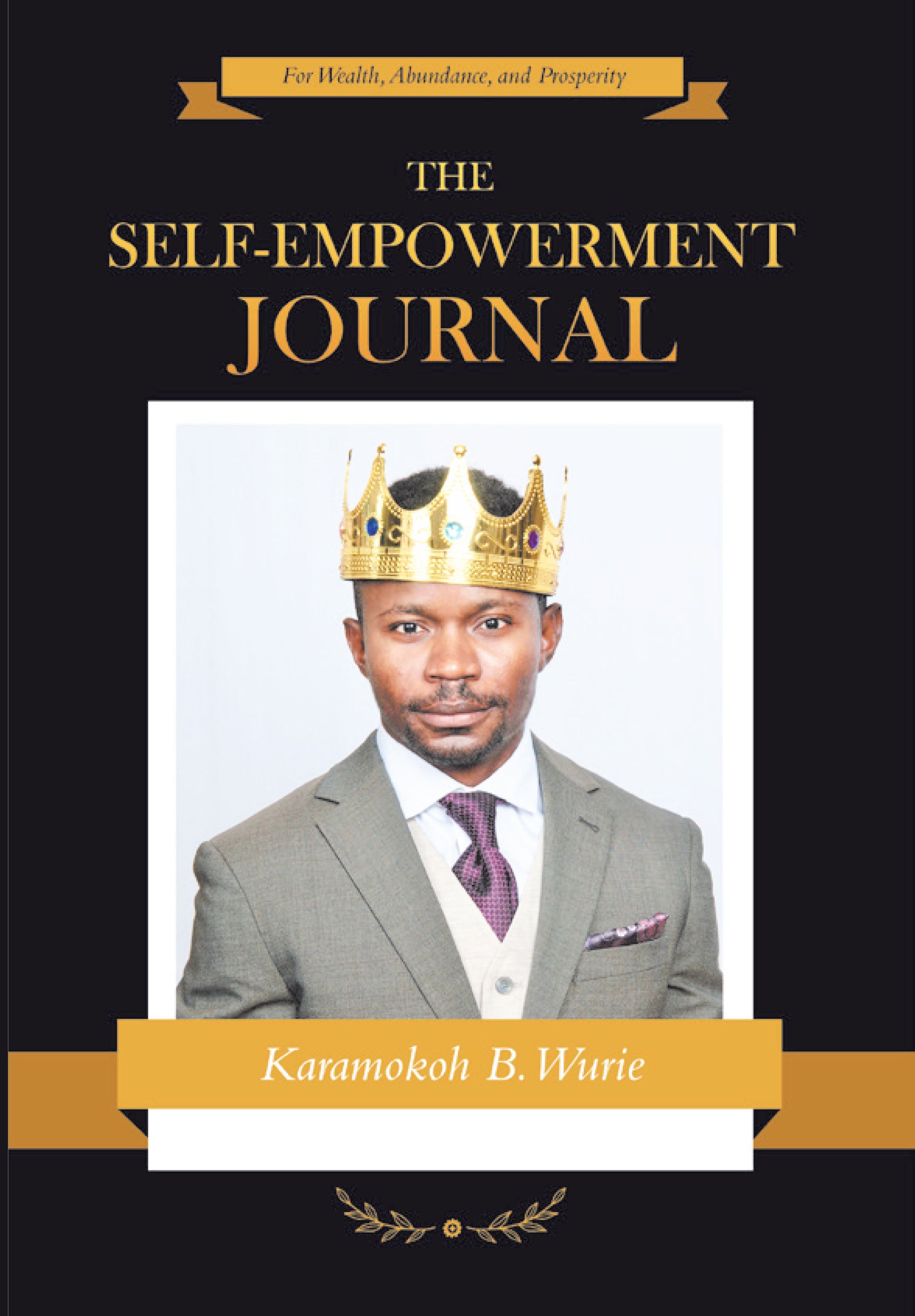 AUTOGRAPH COPY-THE SELF-EMPOWERMENT JOURNAL (LEGACY)
