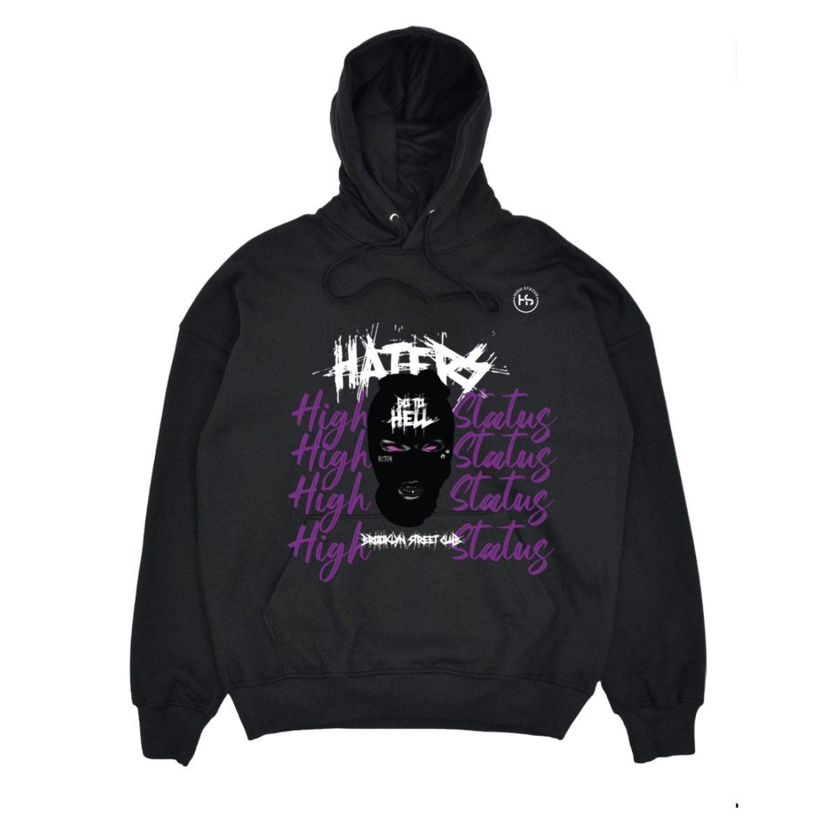 HIGH STATUS HATTERS GO HOODIE