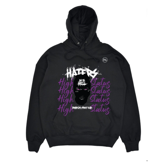 HIGH STATUS HATTERS GO HOODIE