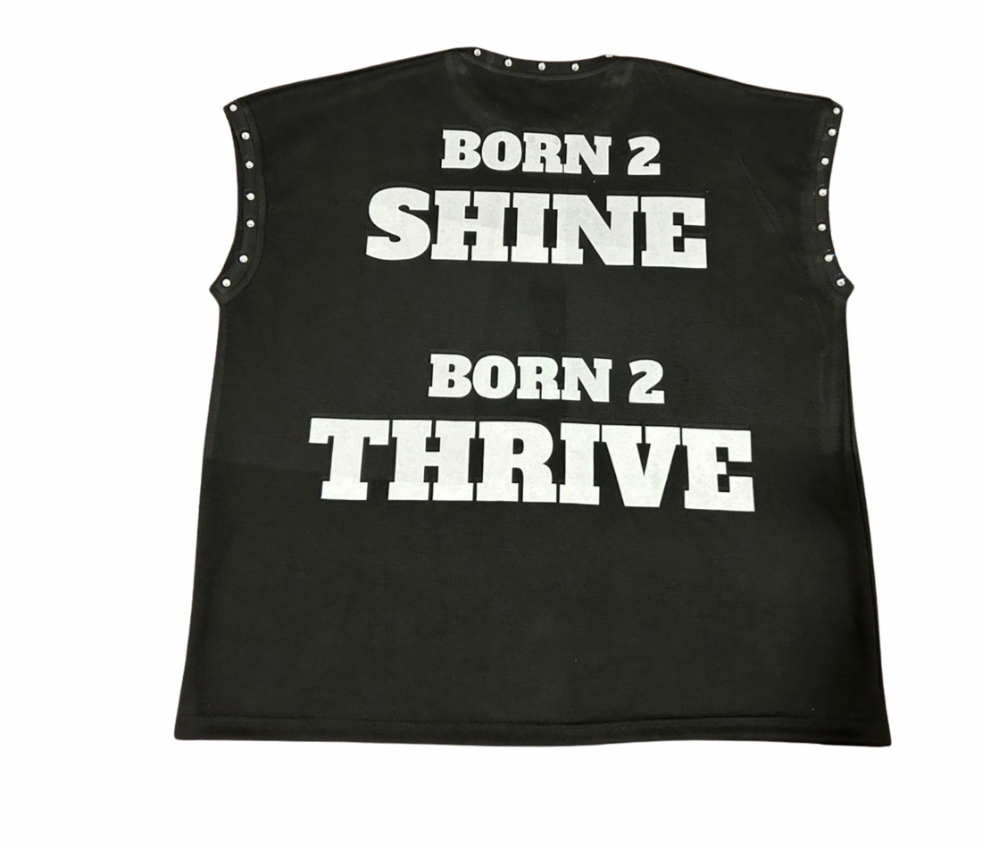 HIGH STATUS "BORN 2 SHINE" CUTOFF SLEEVES TEE