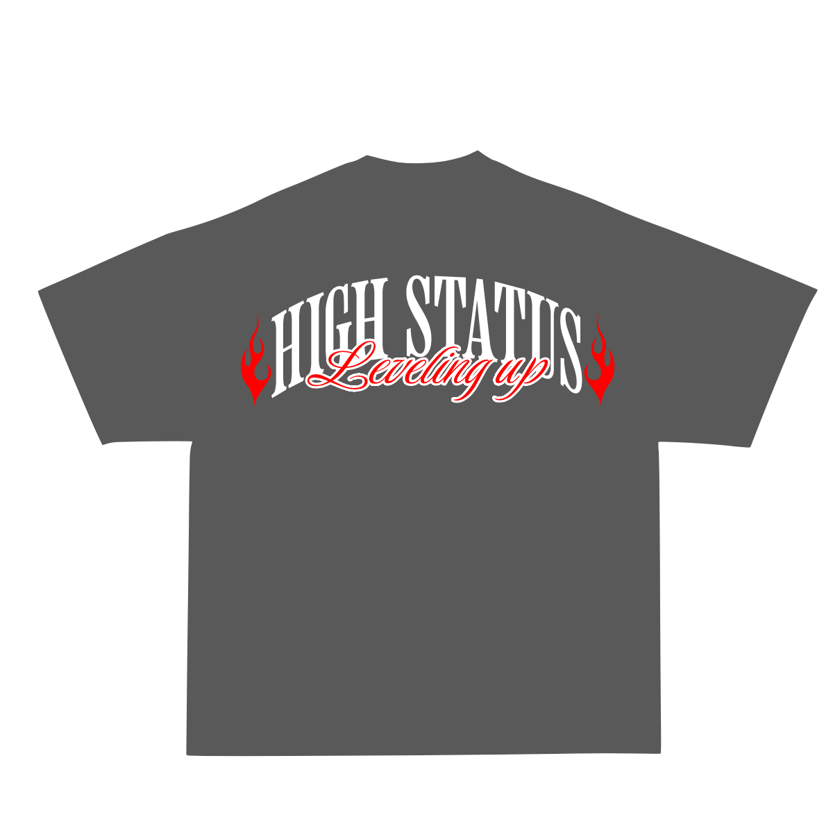 HIGH STATUS LEVELING UP TEE
