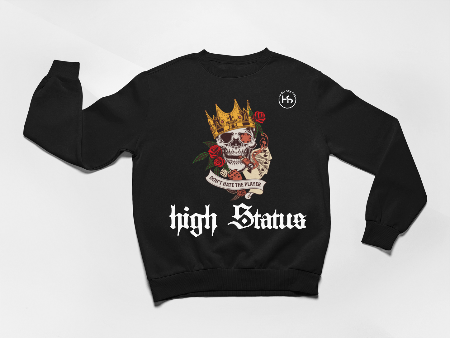 HIGH STATUS "DON'T HATE THE PLAYER" BLACK SWEATER
